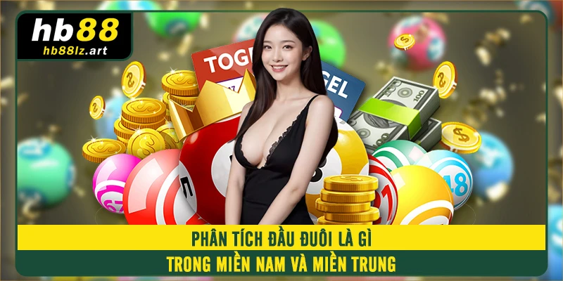 Phân tích đầu đuôi là gì trong miền Nam và miền Trung